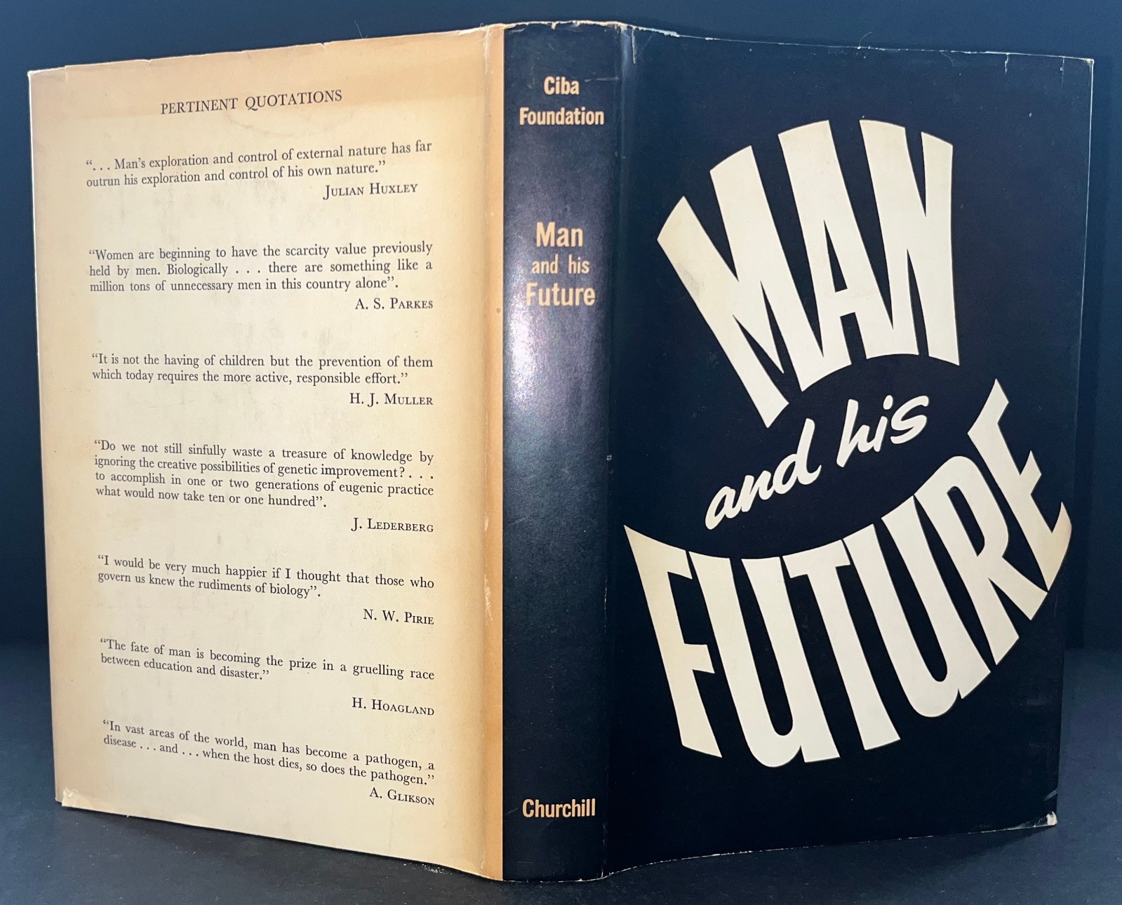 Gordon Wolstenholme. Man And His Future: A Ciba Foundation Volume. First Edition