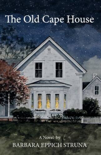 The Old Cape House – Paperback By Struna, Barbara Eppich – VERY GOOD