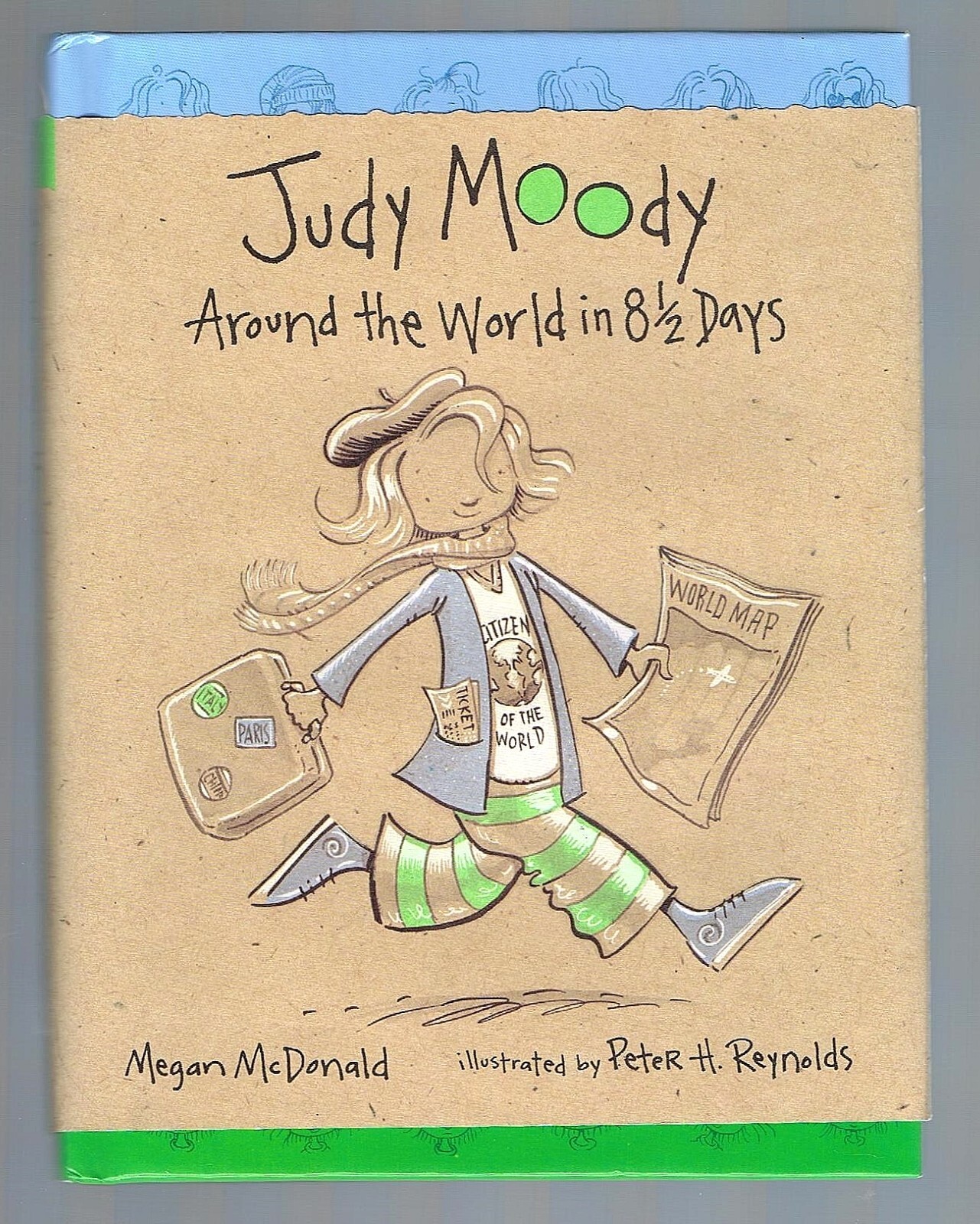 Judy Moody: Around the World in 8 1/2 Days Book 7 of 15: Judy Moody