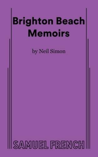 Brighton Beach Memoirs – Paperback By Neil Simon – VERY GOOD