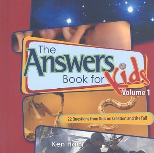 Answers Book for Kids Volume 1 by Ken Ham, Very Good Book