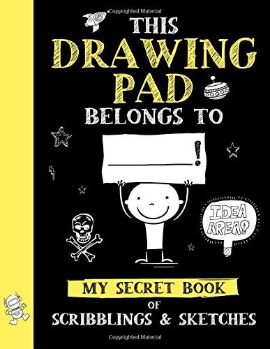 THIS DRAWING PAD BELONGS TO ______! MY SECRET BOOK OF By Big Dreams Art Supplies