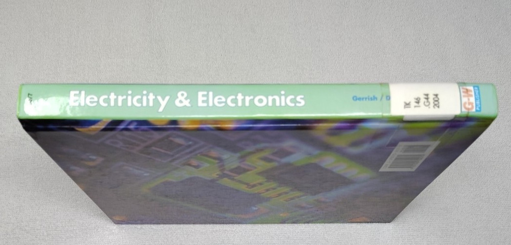 Electricity And Electronics by Howard Gerrish Ex Library