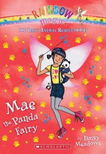 Mae the Panda Fairy: A Rainbow Magic Book;- 0545708443, Daisy Meadows, paperback