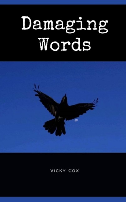 Damaging Words