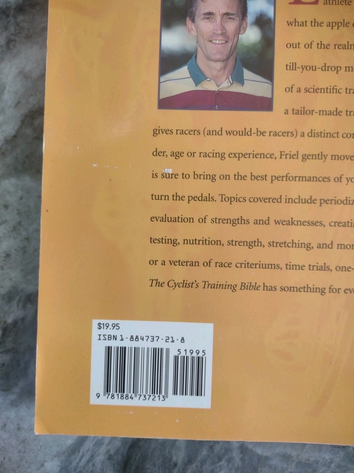 1996 The Cyclist’s Training Bible 2nd Edition Joe Friel Serious Bikers 266 Pages