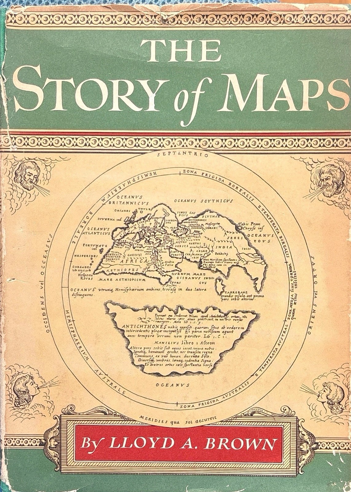 The Story of Maps Lloyd A. Brown Hardcover Bonanza Books Vintage Cartography