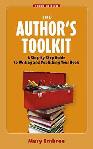 The Author’s Toolkit – Paperback, by Embree Mary – Acceptable