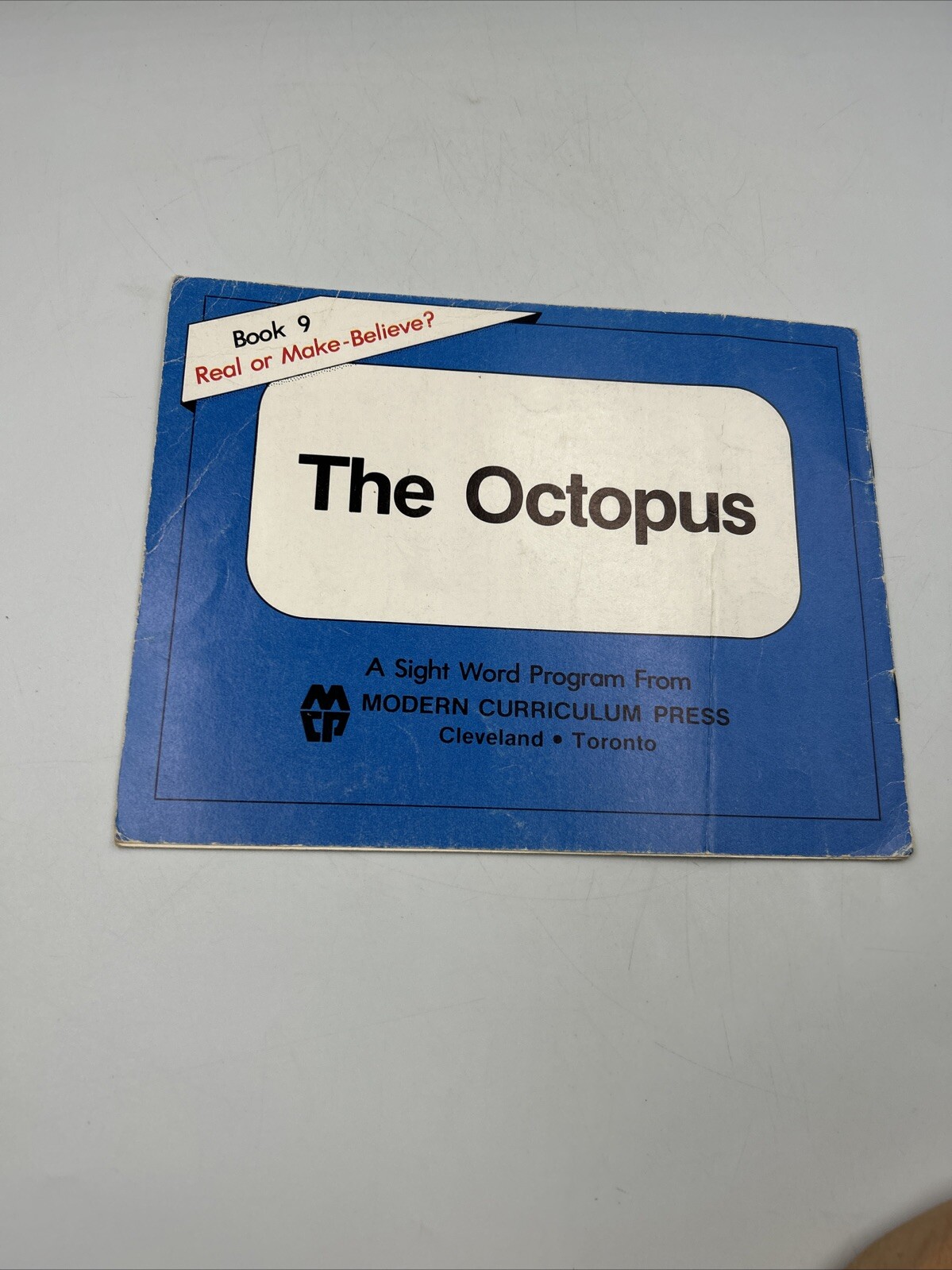 The Octopus Book 9 (Sight Word Program) by Alvin Granowsky ‘83 Modern Curriculum