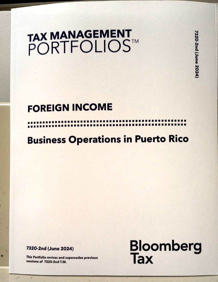 Bloomberg Tax Portfolios Business Operations Puerto Rico Portfolio 7320 BNA 2024