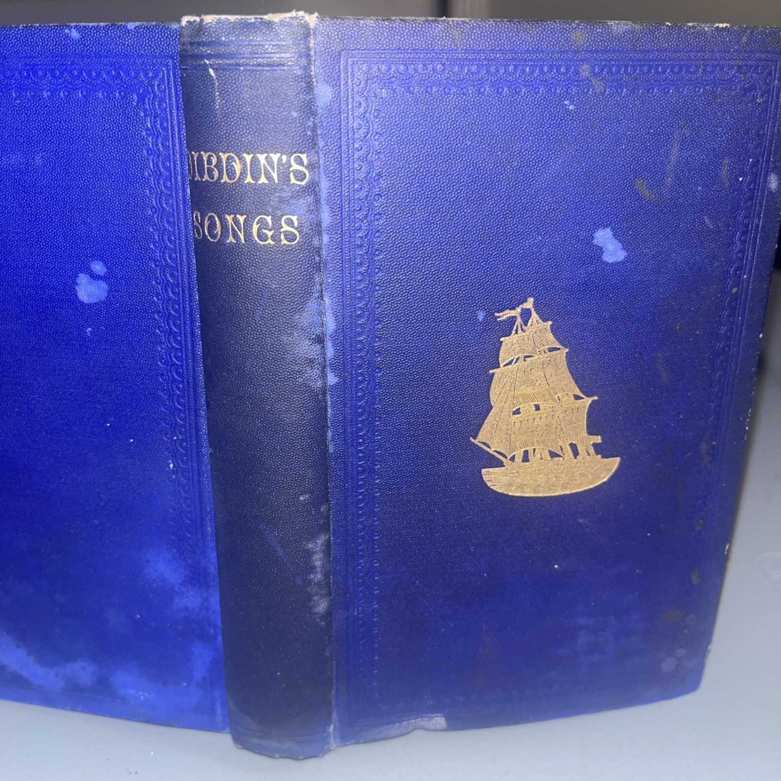 1886 Song’s By Charles Dibdin With A Memoir Admiralty Ed. Illu George Cruikshank