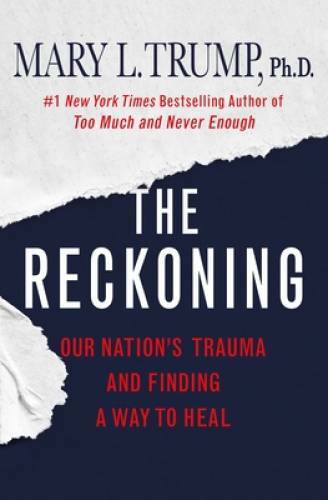 The Reckoning – Hardcover By Trump, Mary L. – GOOD