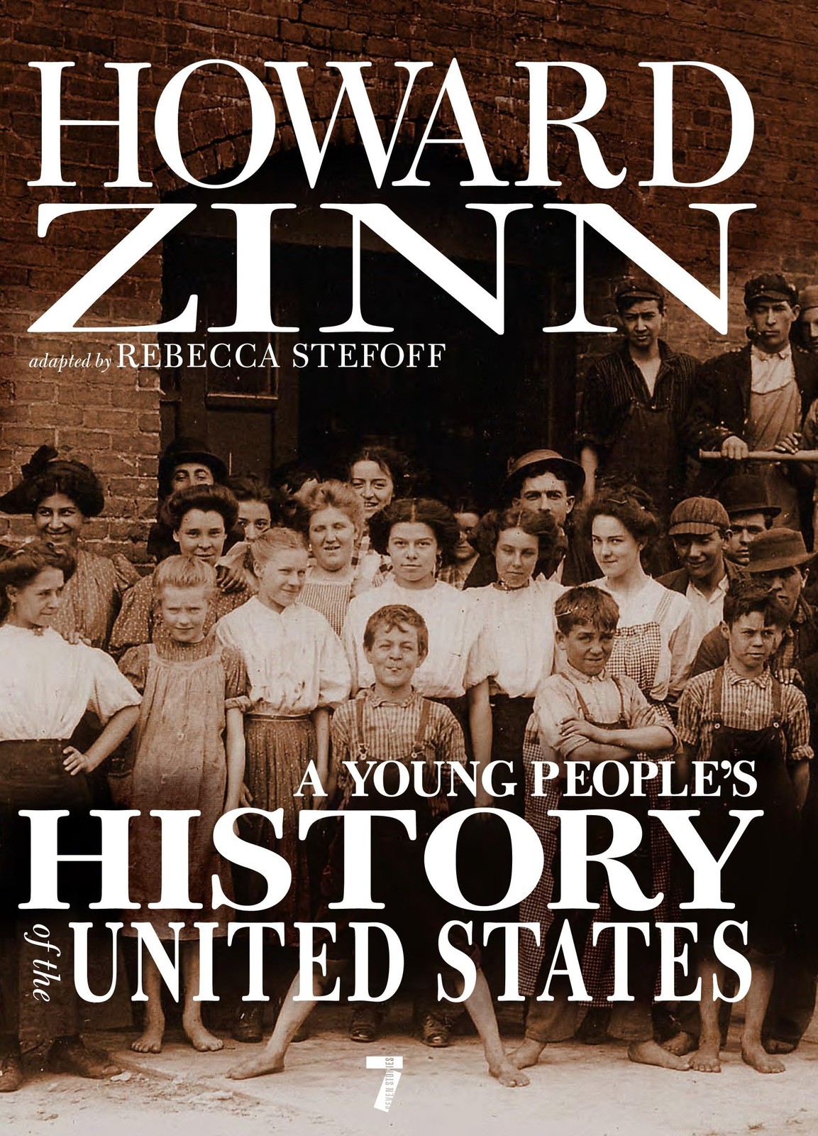 A Young People’s History of the United States (For Young People Series)
