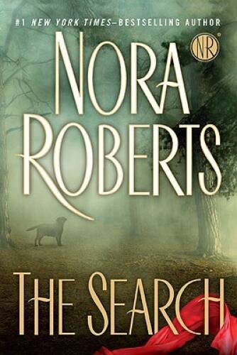The Search – Hardcover By Roberts, Nora – GOOD