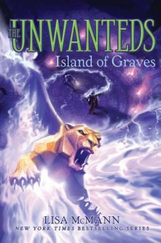 Island of Graves (The Unwanteds) – Paperback By McMann, Lisa – VERY GOOD