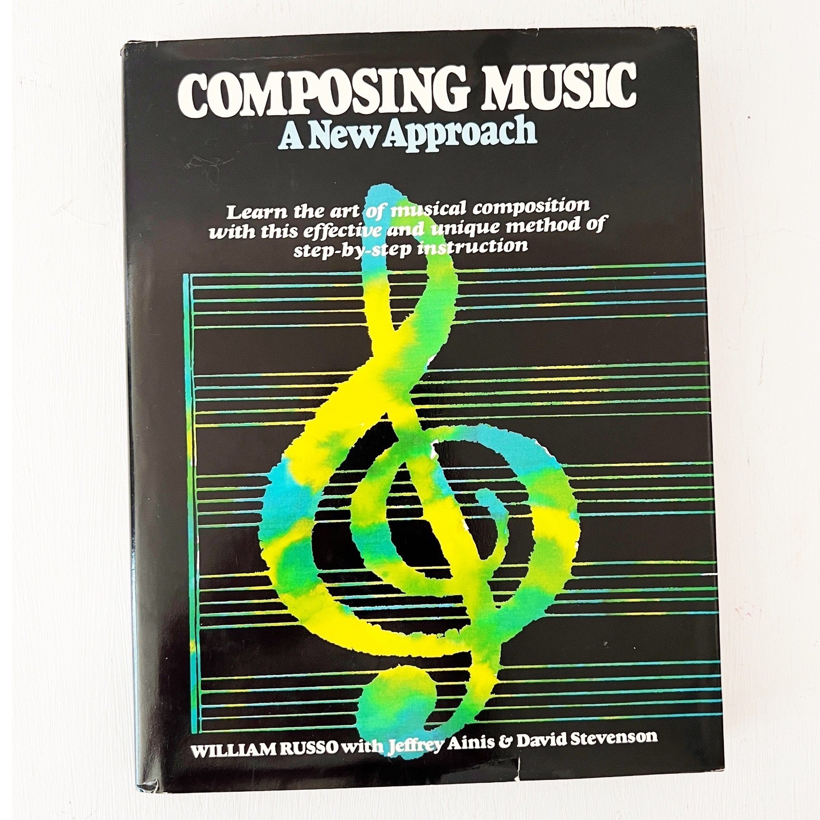 Prentice-Hall Composing Music A New Approach Vintage 1983 William Russo