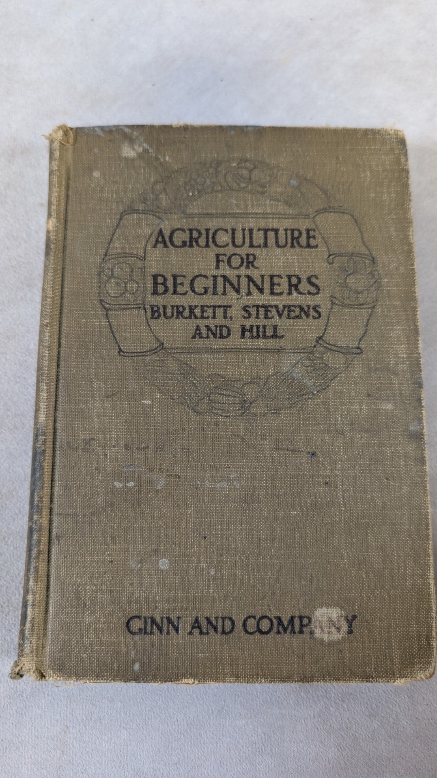 Burkett Stevens Hill Agriculture Illustrated Revised Cloth Ginn & Co. 1914 Engl…