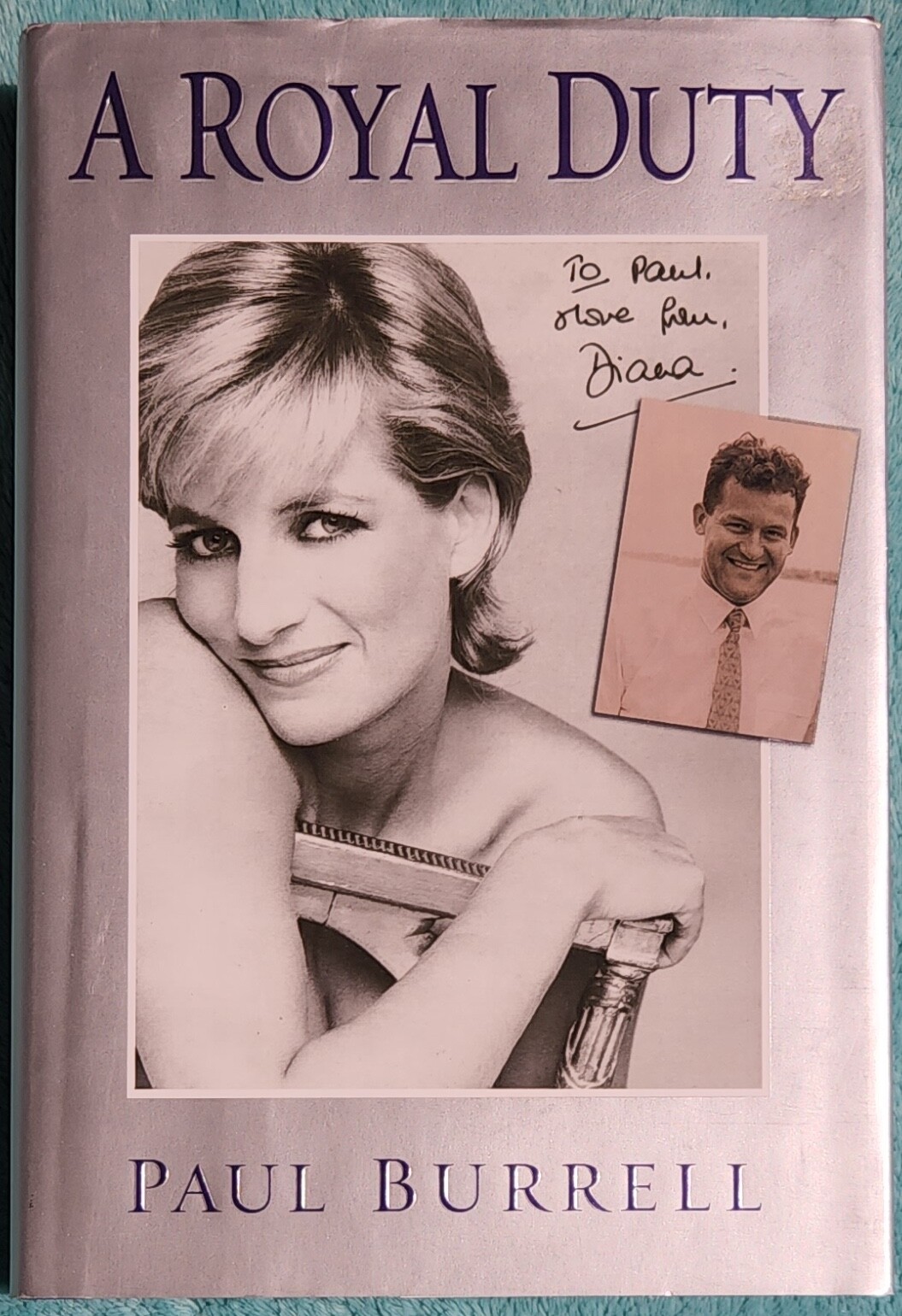 A Royal Duty By Paul Burrell 2003 Hardcover 406 Pages – Princess Diana Up Close