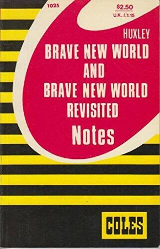 Brave New World and Brave New World Revisited (Coles Notes) – Paperback – GOOD