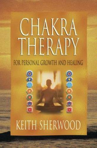 Chakra Therapy: For Personal Growth & Healing (Llewellyn’s New Age) – GOOD