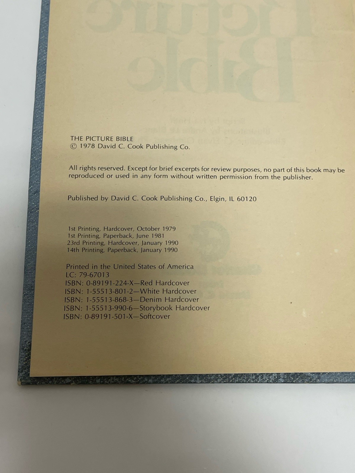 The Picture Bible 1978 Printing Blue Hardcover David C Cook BINDING NEEDS REPAIR