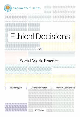 Brooks/Cole Empowerment Series: Ethical Decisions for Social Work Practice (Eth
