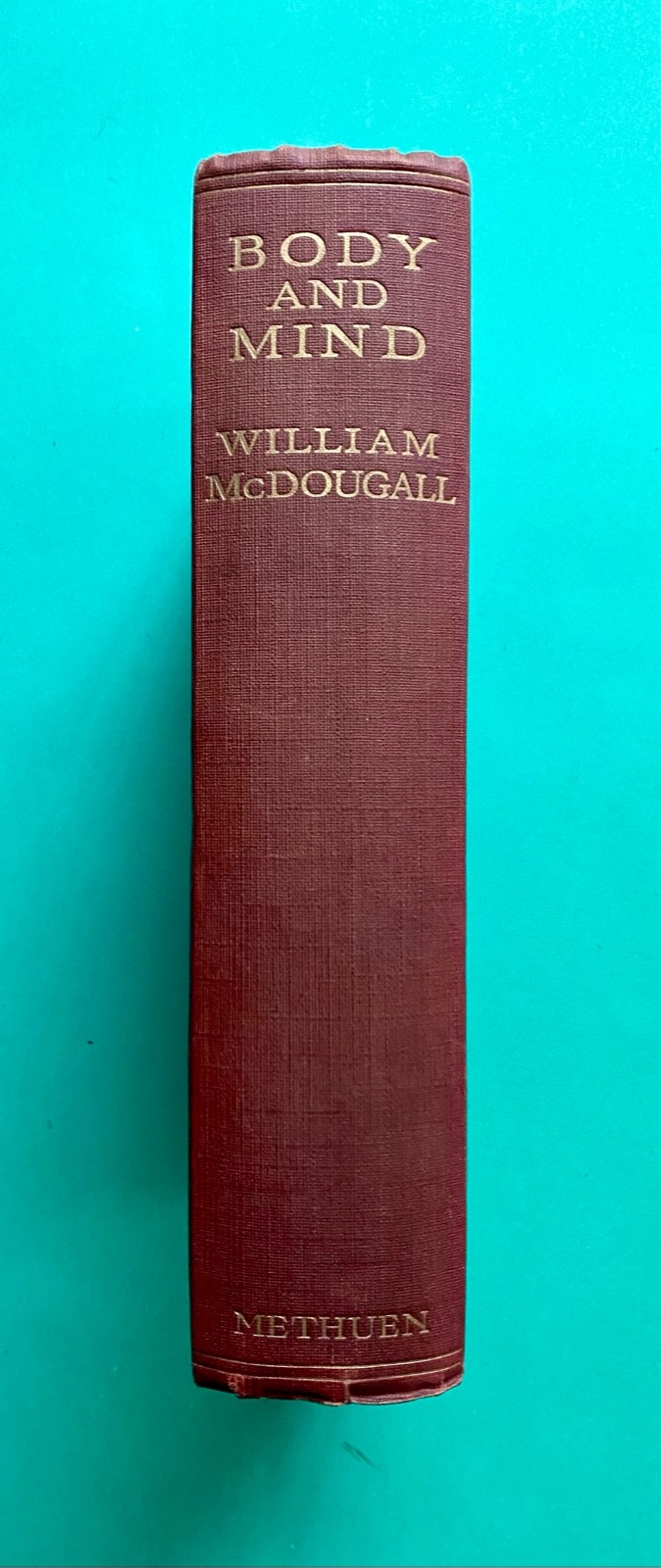 1911 – BODY & MIND – McDougall – 1ST EDITION – Animism – Psychology – Philosophy