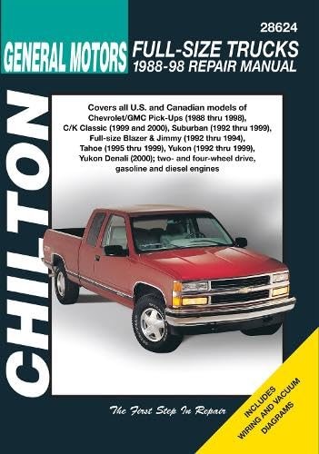 General Motors Full-Size Trucks, 1988-98, Repair Manual (Chilton Automotive …