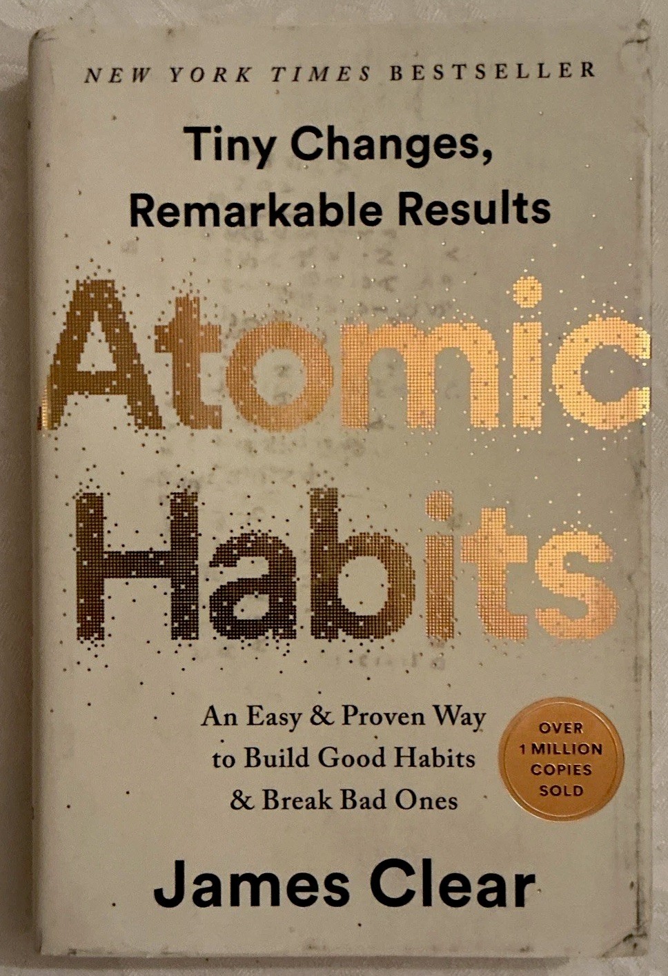 Atomic Habits by James Clear 2018 HC/DJ Avery Publishing 1st Edition