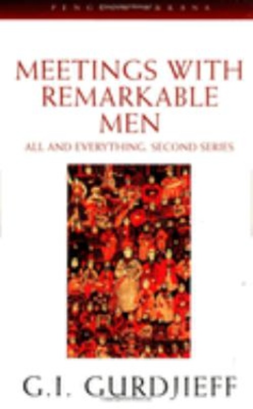 Meetings with Remarkable Men : All and Everything, 2nd Series G.