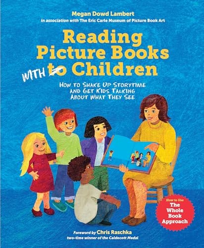 Reading Picture Books with Children: How to Shake Up Storytime…
