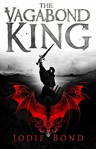 The Vagabond King (Vagabond King Trilogy 1) by Jodie Bond Book The Fast Free