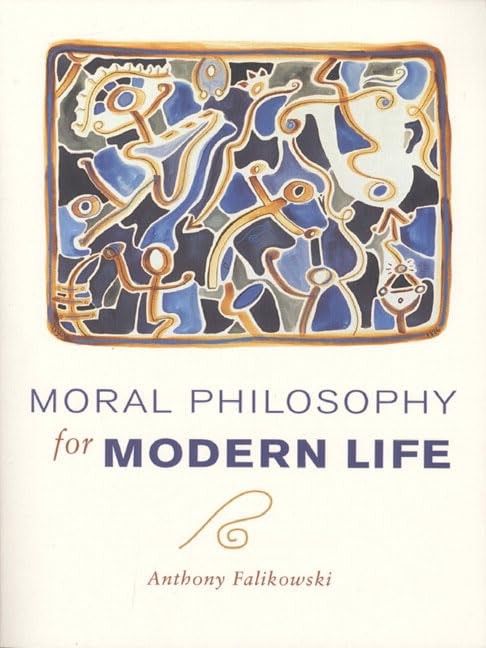 Moral Philosophy for Modern Life