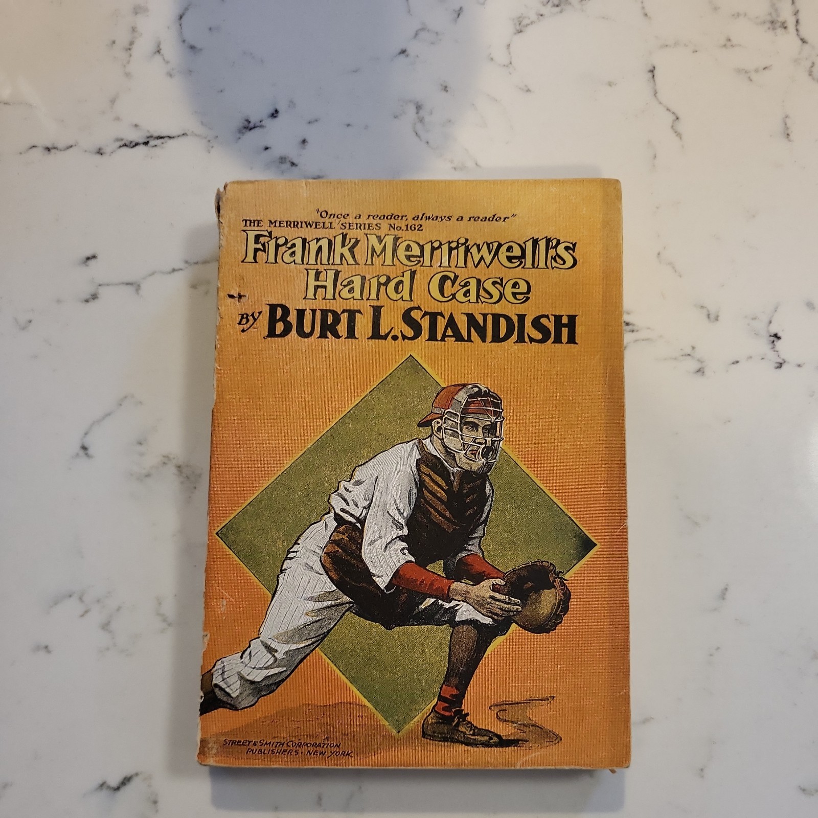 Frank Merriwell’s Hard Case by Burt L Standish – 162 of the Merriwell Series