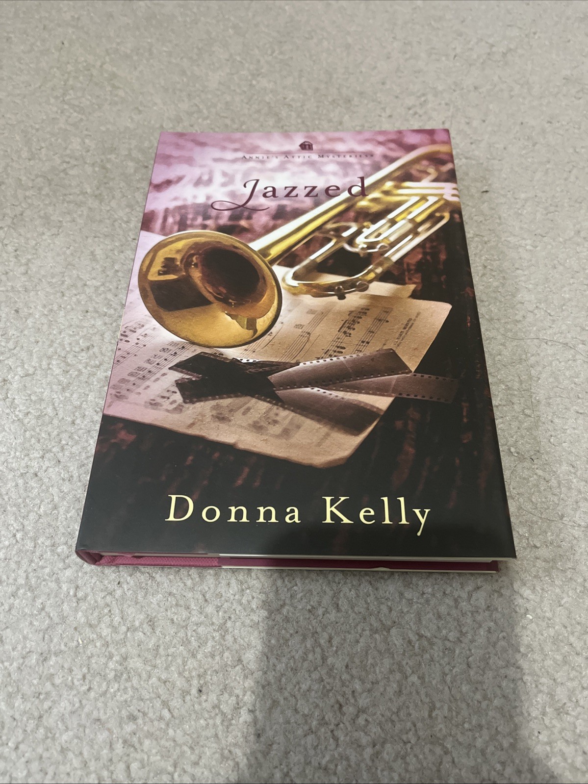 Annie’s Attic Mystery Jazzed By Donna Kelly