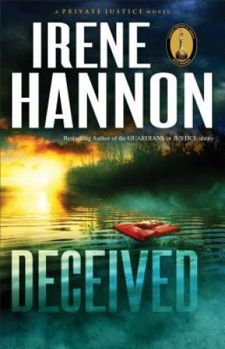 Deceived: A Novel (Private Justice) (Volume 3) – Paperback – VERY GOOD