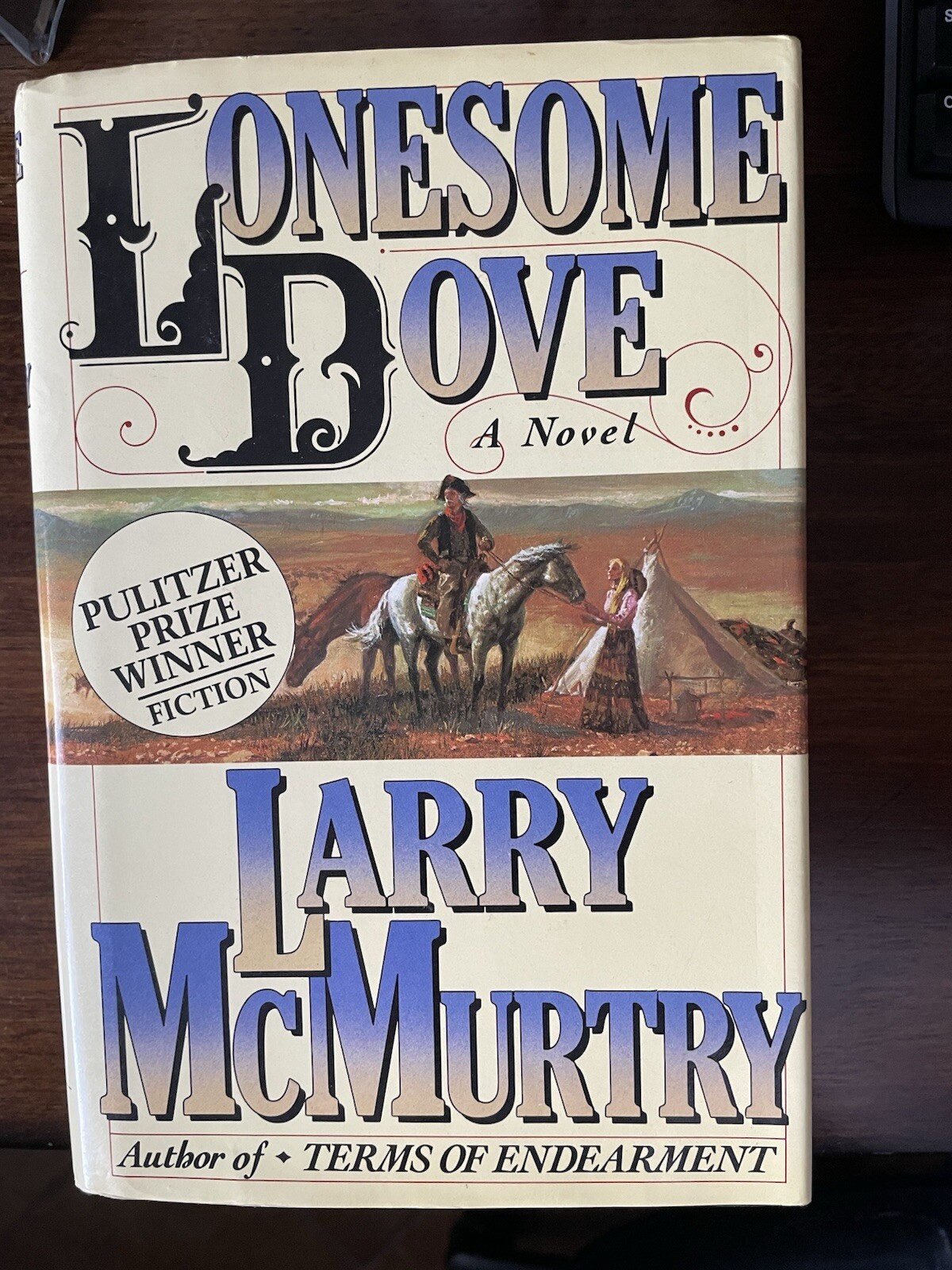 Lonesome Dove by Larry McMurtry (1985, Hardcover)