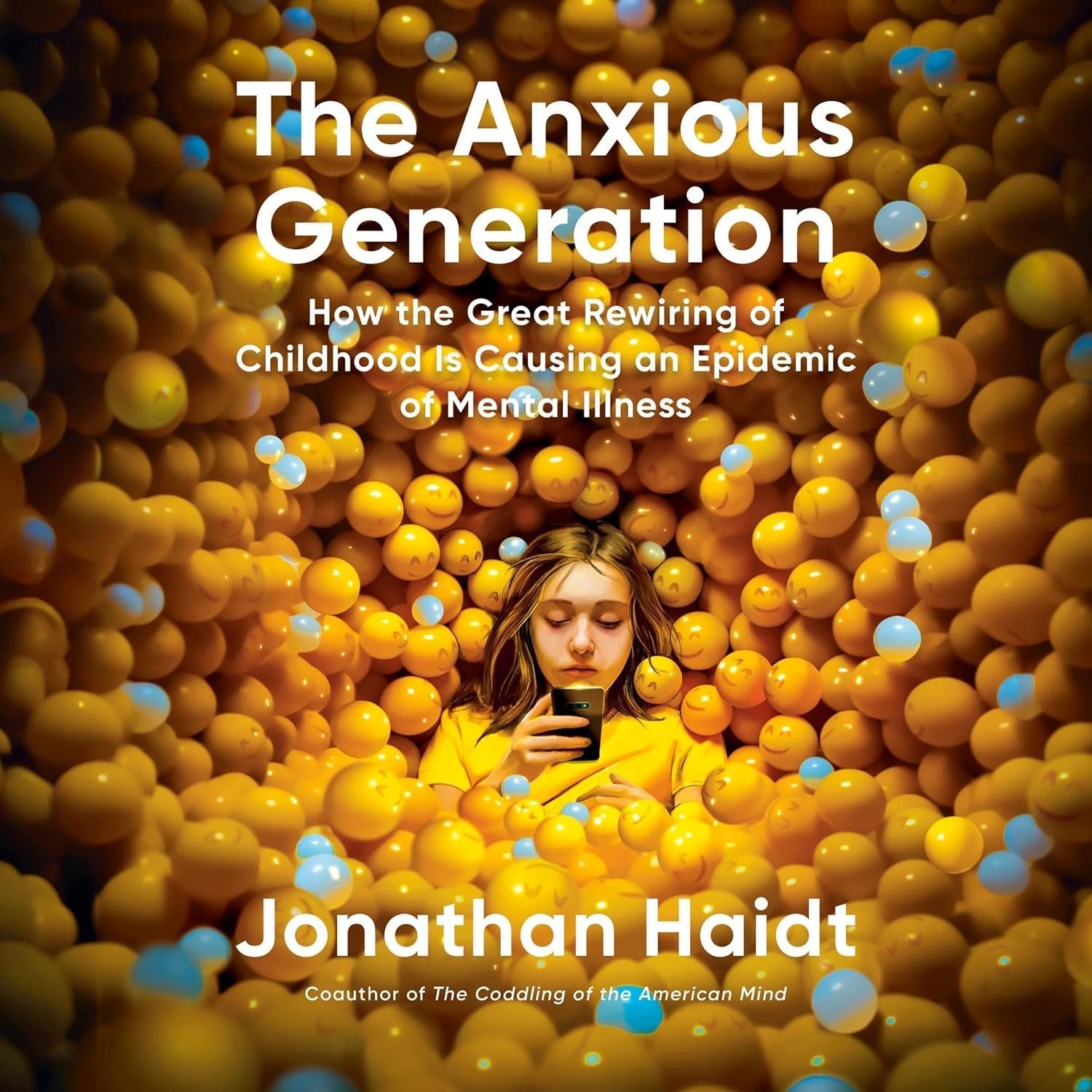 The Anxious Generation by Jonathan Haidt | Teen Mental Health Book (Bestseller)