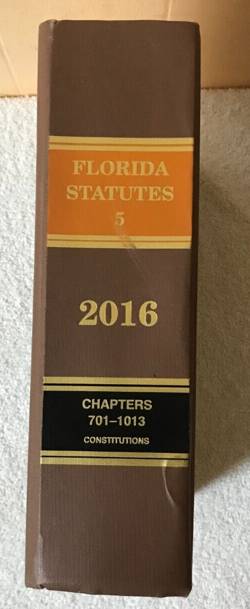 2016 FLORIDA STATUTES BOOK 5 Chapters 701-103 Constitutions, over 1000 Pages VGC
