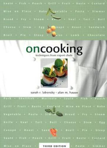 On Cooking: Techniques From Expert Chefs, Trade Version (3rd Edition)