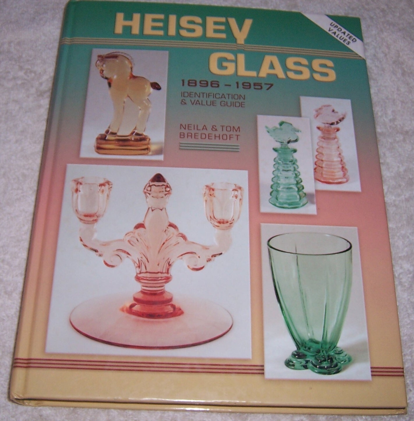 Heisey Glass, 1896-1957: Identification and Value Guide Neila & Tom Bredehoft hc