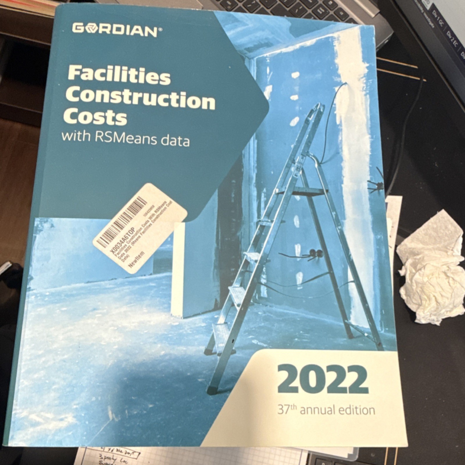 Gordian Facilities Construction Costs RSMeans Data 2022 37th Annual Edition