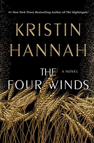 The Four Winds: A Novel, Hannah, Kristin, 9781250178602