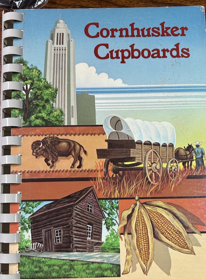 Cornhusker Cupboards – 1982 – Vintage Cookbook Nebraska 188 pages