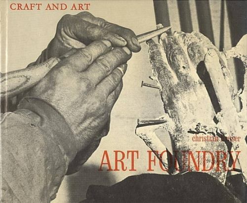 Art Foundry (Craft and art) Hauser, Christian hardcover Used – Good
