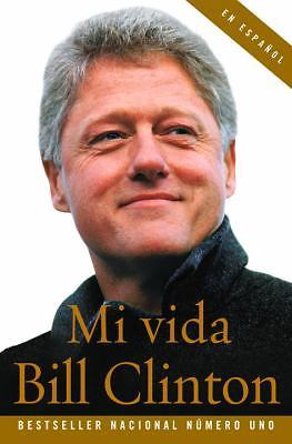 Mi Vida / My Life by Clinton, Bill