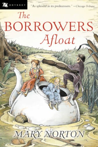 The Borrowers Afloat – Paperback By Norton, Mary – VERY GOOD