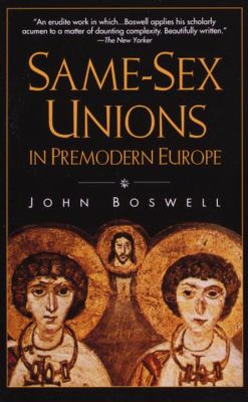 Same-Sex Unions in Premodern Europe Paperback John Boswell