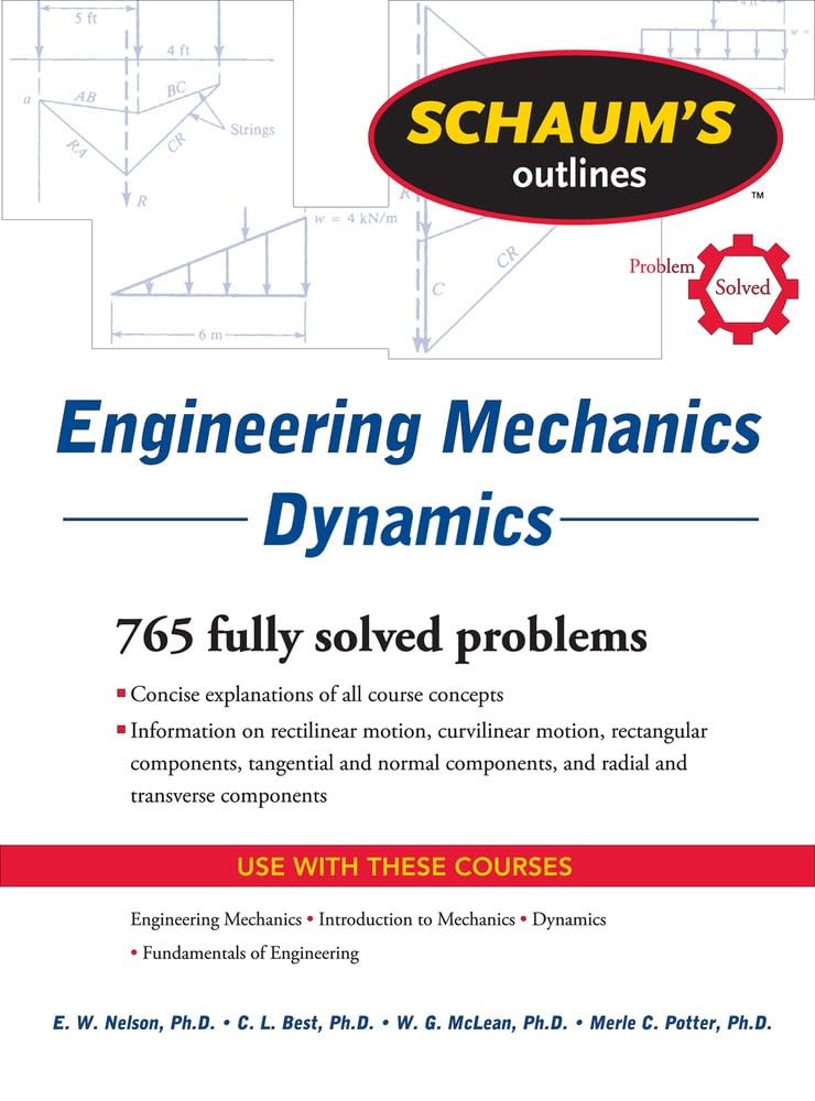 Schaum’s Outline of Engineering Mechanics Dynamics