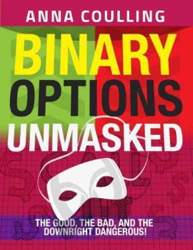 Binary Options Unmasked, Paperback by Coulling, Anna, Like New Used, Free shi…